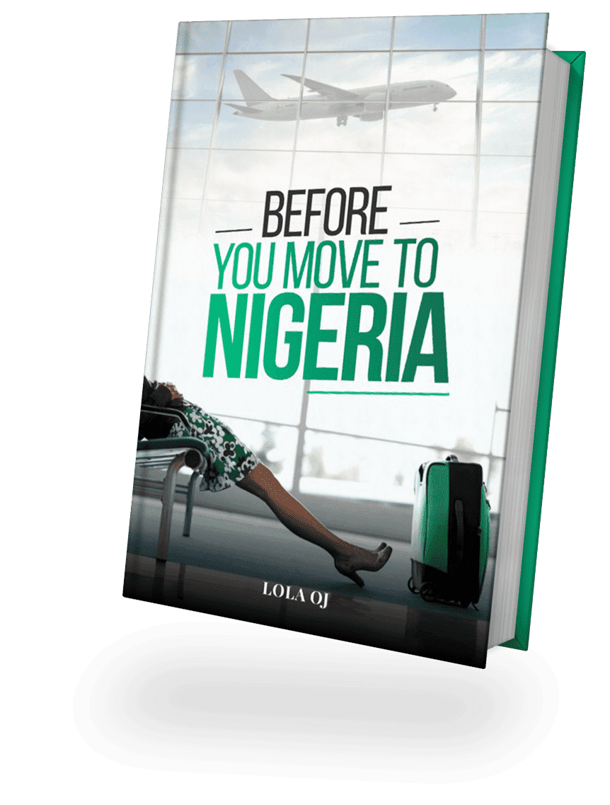 Before you move to Nigeria
